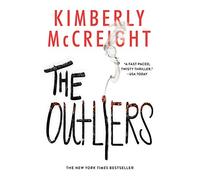 The Outliers: A Fast-Paced YA Thriller of Betrayal and Cryptic Secrets