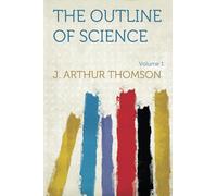 The Outline of Science