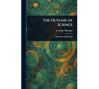 The Outline of Science