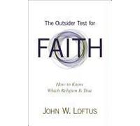 The Outsider Test For Faith