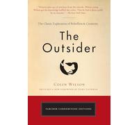 The Outsider: The Classic Exploration of Rebellion and Creativity