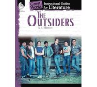 The Outsiders: An Instructional Guide for Literature