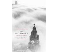 The Outsiders by James Corbett James Corbett (Auteur)