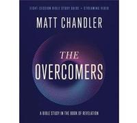 The Overcomers Bible Study Guide plus Streaming Video - Matt Chandler - HarperChristian Resources - Livre en Anglais - Paperback Matt ChandlerMatt Chandler (Auteur)