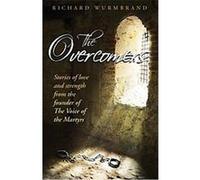 The Overcomers Richard Wurmbrand (Auteur)