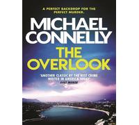 Michael Connelly – The Overlook – Poche (Hachette Pratique)