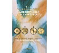 The Overprivileged, Underqualified Manifesto: When Leadership Forgets Competence and the Emotional Cost We All Hide