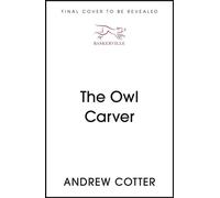 The Owl Carver - Andrew Cotter - Baskerville - ebook (ePub) - Livre