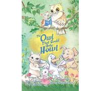 The Owl That Could Only Howl