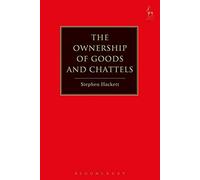 The Ownership Of Goods And Chattels