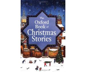 The Oxford Book of Christmas Stories