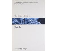 The Oxford Book of Death by Edited by D J Enright Paperback Book