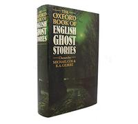 The Oxford Book of English Ghost Stories