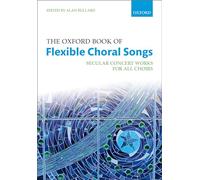 The Oxford Book of Flexible Choral Songs