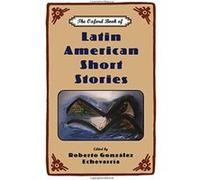 The Oxford Book Of Latin American Short Stories