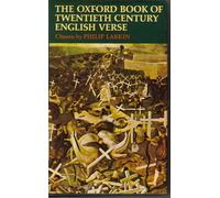 The Oxford Book Of Twentieth Century English Verse