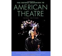 The Oxford Companion To American Theatre