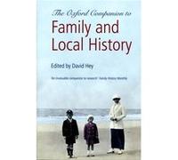 The Oxford Companion to Family and Local History by Hey David Paperback Book Hey, David (Auteur)