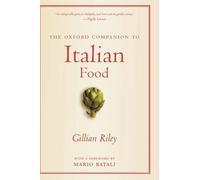 The Oxford Companion To Italian Food