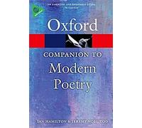 The Oxford Companion to Modern Poetry in English (en anglais)