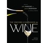 The Oxford Companion to Wine | kolektiv kolektiv (Auteur)
