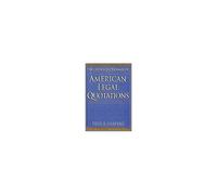 The Oxford Dictionary Of American Legal Quotations