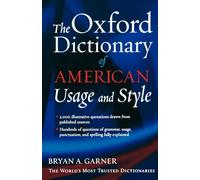 Bryan A. Garner – The Oxford Dictionary of American Usage and Style