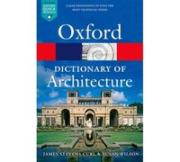 The Oxford Dictionary of Architecture