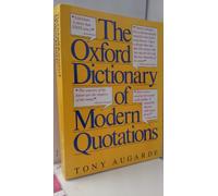 The Oxford Dictionary of Modern Quotations