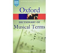 The Oxford Dictionary Of Musical Terms (Oxford Paperback Reference)