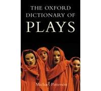 The Oxford Dictionary Of Plays