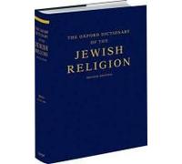 The Oxford Dictionary Of The Jewish Religion