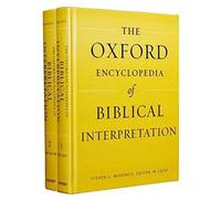 The Oxford Encyclopedia Of Biblical Interpretation: 2-Volume Set