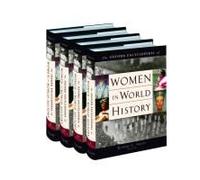 The Oxford Encyclopedia Of Women In World History