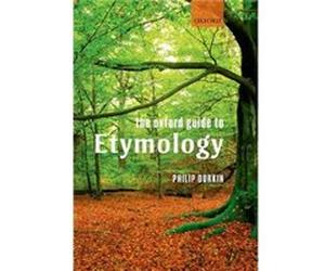 The Oxford Guide to Etymology Philip Durkin (Auteur)