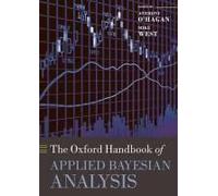 The Oxford Handbook Of Applied Bayesian Analysis