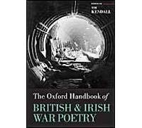 The Oxford Handbook Of British And Irish War Poetry