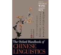 The Oxford Handbook of Chinese Linguistics