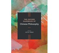 The Oxford Handbook of Chinese Philosophy – Oxford University Press