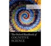 The Oxford Handbook of Cognitive Science by Edited by Susan E F Chipman Hardcover Book Edited by Susan E F Chipman (Auteur)