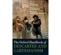 Manuel Oxford de Descartes et du cartésianisme – Oxford University Press