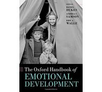 The Oxford Handbook Of Emotional Development