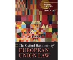 The Oxford Handbook of European Union Law by Edited by Anthony Arnull Edited by Damian Chalmers Paperback Book Edited by Anthony Arnull Edited by Damian Chalmers (Auteur)