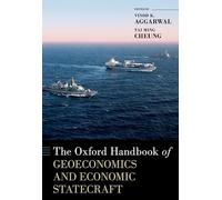 The Oxford Handbook of Geoeconomics and Economic Statecraft