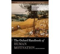 The Oxford Handbook of Human Motivation
