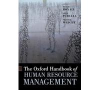 The Oxford Handbook of Human Resource Management (Oxford Handbooks)