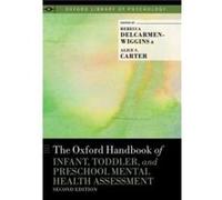The Oxford Handbook Of Infant, Toddler, And Preschool Mental Health Assessment