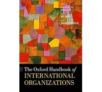 The Oxford Handbook of International Organizations