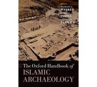 The Oxford Handbook Of Islamic Archaeology