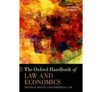 The Oxford Handbook Of Law And Economics